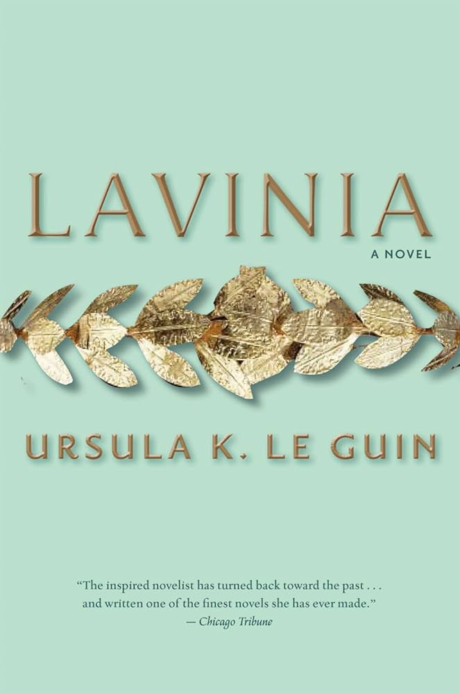 Ursula K. Le Guin: Lavinia (2009, Houghton Mifflin Harcourt Trade & Reference Publishers)