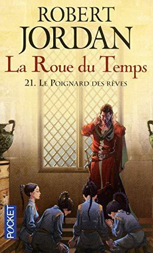 Robert Jordan: Le poignard des rêves (French language, 2012, Presses Pocket)