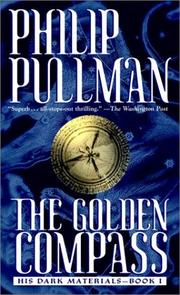 Philip Pullman: The Golden Compass (His Dark Materials, #1) (Paperback, 2003, Laurel Leaf)