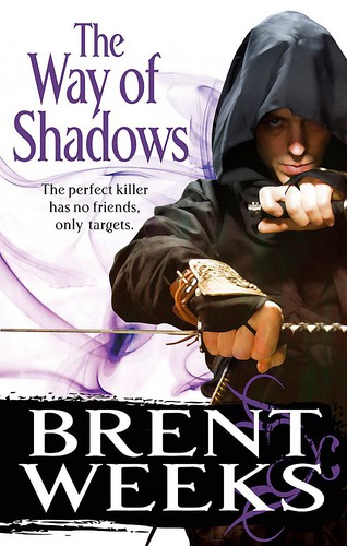 Brent Weeks: The Way of Shadows (Paperback, 2008, Orbit Books, Orbit)