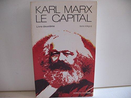 Karl Marx: Le Capital : critique de l'économie politique (French language, 1976, Éditions sociales)