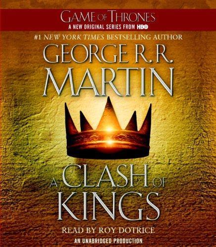 George R. R. Martin, Roy Dotrice: A Clash of Kings (AudiobookFormat, 2011, Random House Audio)