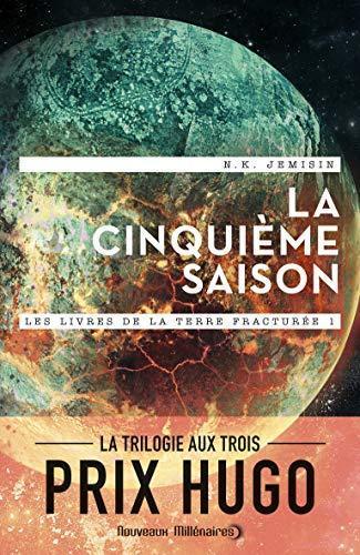 N. K. Jemisin: Les livres de la terre fracturée, Tome 1 : La cinquième saison (French language, 2017)