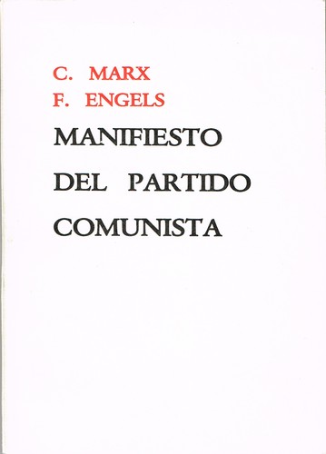 Karl Marx, Friedrich Engels: Manifiesto del Partido Comunista (Spanish language, 1991, Ediciones en Lenguas Extranjeras)