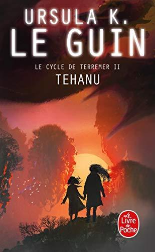 Ursula K. Le Guin: Tehanu (French language, 2008, Le Livre de poche)