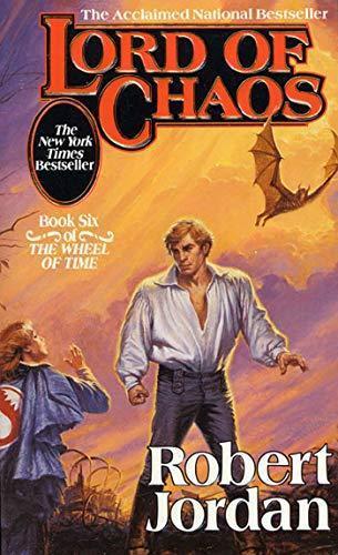 Robert Jordan: Lord of Chaos (Wheel of Time, #6) (1995)