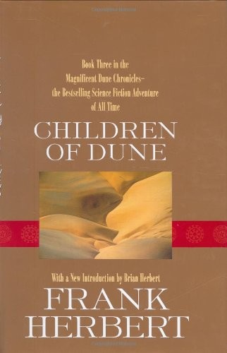 Frank Herbert: Children of Dune (Hardcover, 2008, Ace Hardcover)
