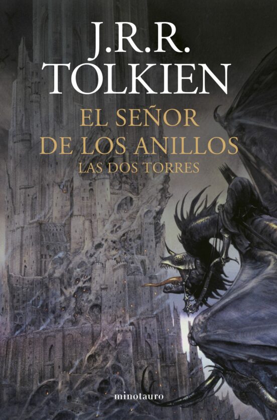 J.R.R. Tolkien, Luis Domènech (itzultzailea), Matilde Horne (itzultzailea): Las Dos Torres (Hardcover, Gaztelania language, 2022, Minotauro)