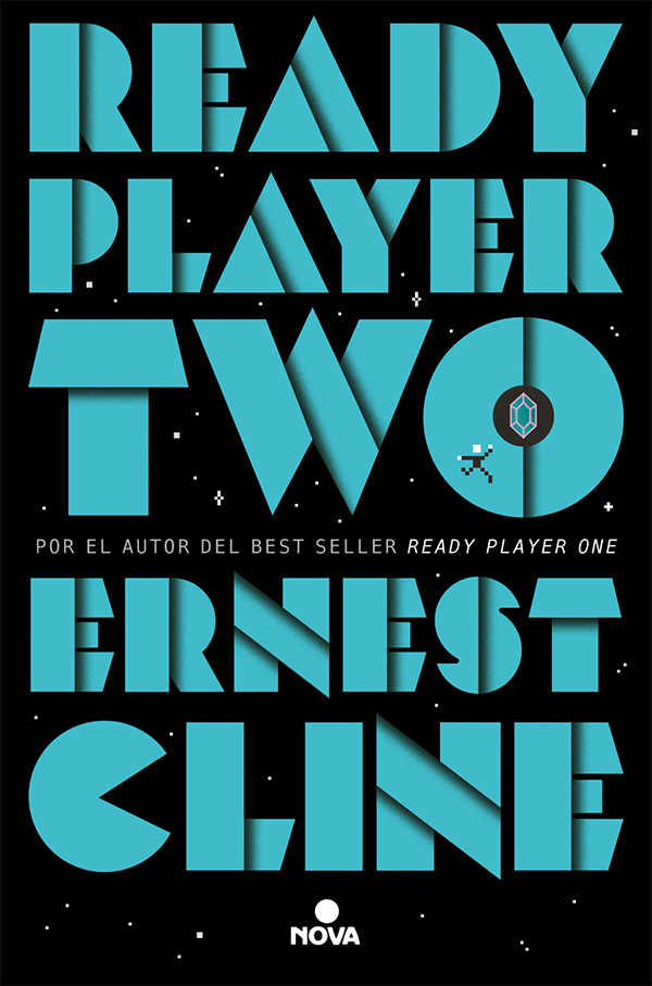 Ernest Cline, Ernest Cline, David Tejera Expósito, David Tejera Expósito: Ready Player Two (Paperback, Español language, 2021, Nova)