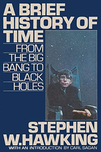 Carl Sagan, Sam Sloan, Stephen Hawking: A Brief History of Time From The Big Bang to Black Holes (Paperback, 2020, Ishi Press)