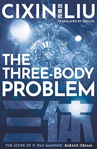 Cixin Liu, Ken Liu: The Three-Body Problem (2021, Head of Zeus, Head of Zeus -- an AdAstra Book)