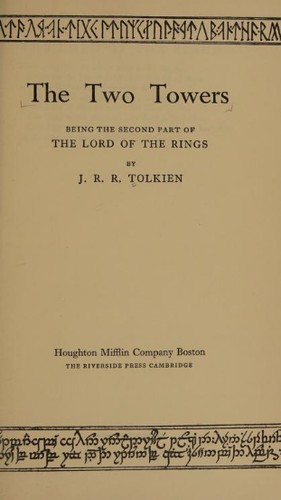 J.R.R. Tolkien: The Two Towers (Houghton Mifflin Company)