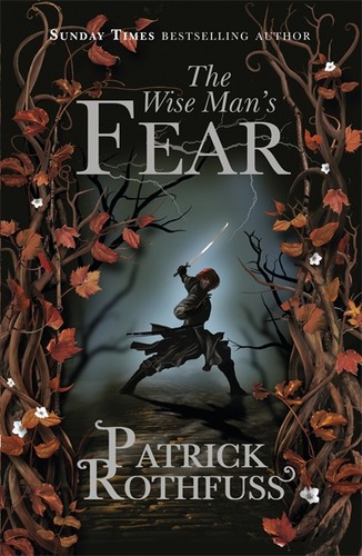 Patrick Rothfuss: The Wise Man’s Fear (EBook, 2011, Gollancz, Orion Publishing Group, Limited)