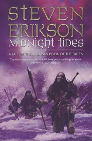 Steven Erikson: Midnight tides : a tale of the Malazan book of the fallen (2004, Bantam Books)
