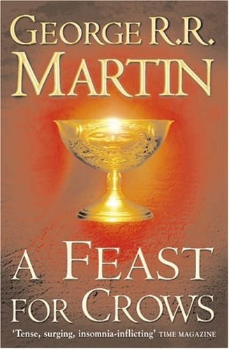 George R. R. Martin: A Feast for Crows (Paperback, 2006, Bantam)