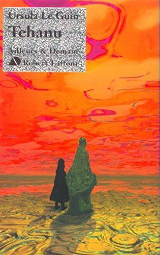 Ursula K. Le Guin: Tehanu (Paperback, French language, 2002, Robert Laffont)