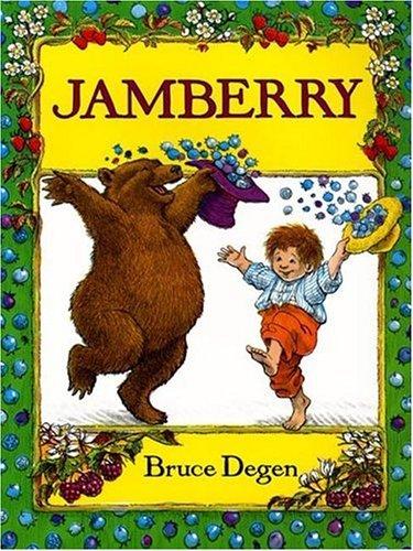 Bruce Degen: Jamberry (1994, HarperFestival)