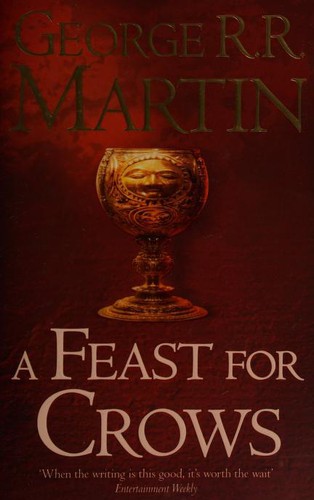 George R. R. Martin: A Feast for Crows (Paperback, 2011, HarperCollins Publishers)