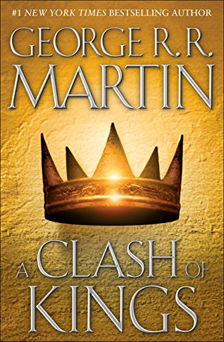 George R. R. Martin: A Clash of Kings (Hardcover, 1999, Bantam Books)