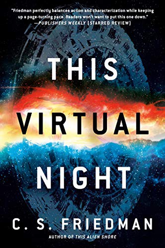 C.S. Friedman: This Virtual Night (Paperback, 2021, DAW)
