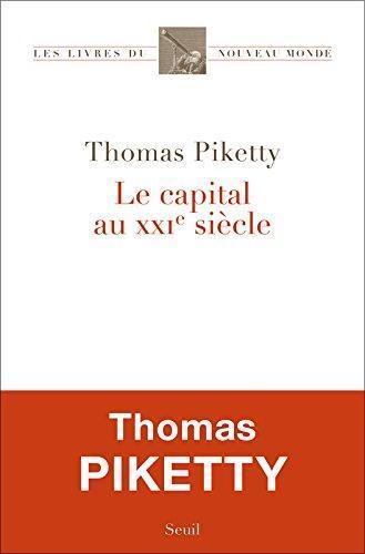Thomas Piketty: Le capital au XXIe siècle (French language, 2014)