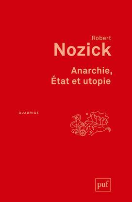 Robert Nozick: Anarchie, État et utopie (French language, 2016)