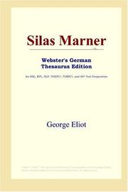 George Eliot: Silas Marner (Webster's German Thesaurus Edition) (2006, ICON Group International, Inc.)