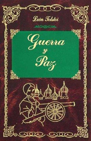 Lev Nikolaevič Tolstoy: Guerra y paz (Hardcover, Spanish language, 2003, Edimat Libros)