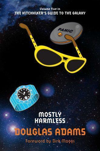 Douglas Adams: Mostly Harmless