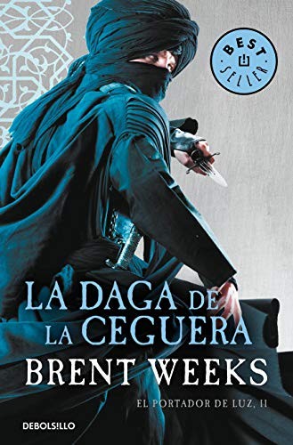 Brent Weeks, Manuel de los Reyes García Campos: La daga de la ceguera (Paperback, 2014, Debolsillo, DEBOLSILLO)