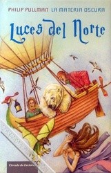 Albert Torrescasana Flotats, Philip Pullman, Stéphane Melchior-Durand, Clément Oubrerie: Luces del norte (2001, Circulo de Lectores)