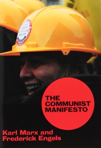 Karl Marx, Friedrich Engels: The Communist Manifesto (Paperback, 2003, Bookmarks)
