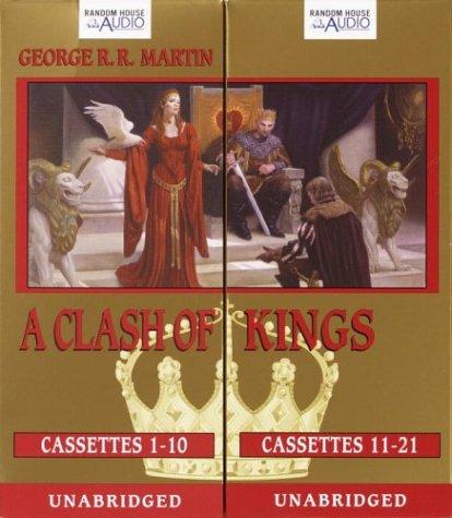 George R. R. Martin, George RR Martin: A Clash of Kings (Martin, George R. R. Song of Ice and Fire, Bk. 2.) (AudiobookFormat, 2004, Random House Audio, Brand: Random House Audio)