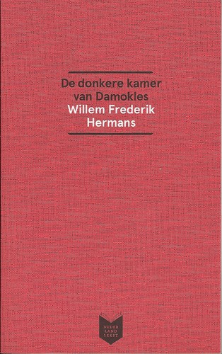 Willem Frederik Hermans: De donkere kamer van Damocles (Paperback, Dutch language, 2012, Stichting Collectieve Propaganda van het Nederlandse Boek, CPNB)
