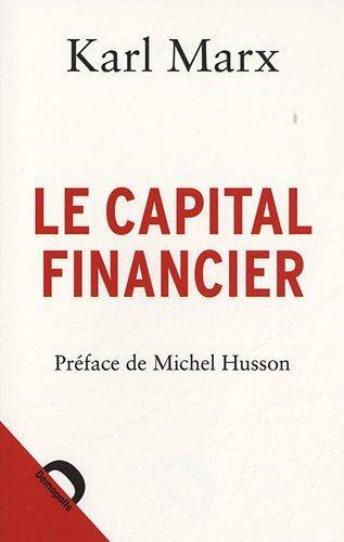 Karl Marx: Le capital financier (French language, 2012)