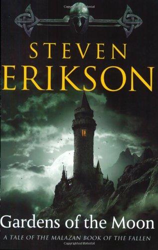 Steven Erikson: Gardens of the moon (2009, Tor Books)