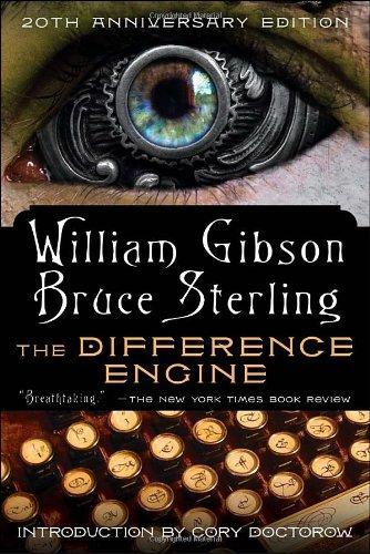 Bruce Sterling, William Gibson: The Difference Engine (2011)