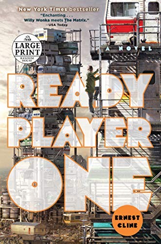 Ernest Cline, Ernest Cline: Ready Player One (Random House Large Print) (2017, Random House Large Print)