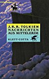 J.R.R. Tolkien, Christopher John Reuel Tolkien: Nachrichten aus Mittelerde. (Hardcover, German language, 1983, Klett-Cotta)