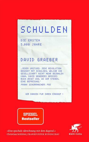 David Graeber: Schulden (German language, 2022, Klett-Cotta Verlag)