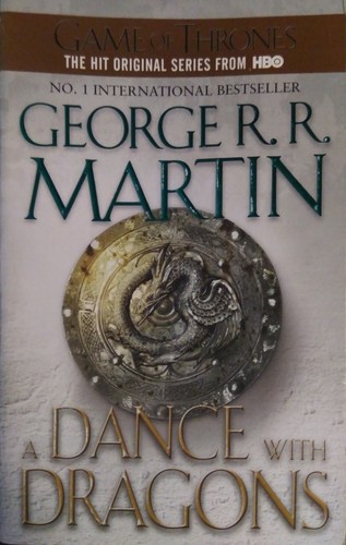 George R. R. Martin: A Dance With Dragons (2012, Bantom Books)