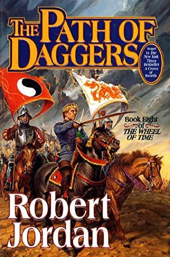 Robert Jordan: The Path of Daggers (Hardcover, 1998, Tor)