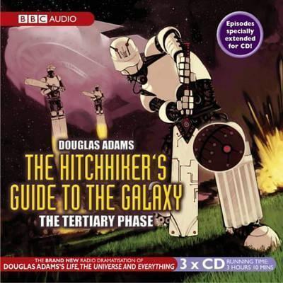 Douglas Adams, Geoffrey McGivern, Simon Jones, Mark Wing-Davey, Peter Jones, Stephen Moore, Full Cast, Susan Sheridan: The Hitchhiker's Guide to the Galaxy (AudiobookFormat, 2004, Random House Audio Publishing Group, BBC Books)