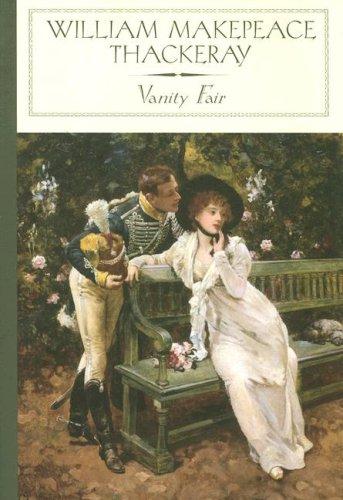 William Makepeace Thackeray: Vanity Fair (Barnes & Noble Classics Series) (Barnes & Noble Classics) (Hardcover, Barnes & Noble Classics)