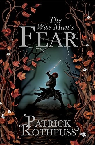 Patrick Rothfuss: Wise Man's Fear (Paperback, 2011, Gollancz, Orion Publishing Group, Limited)