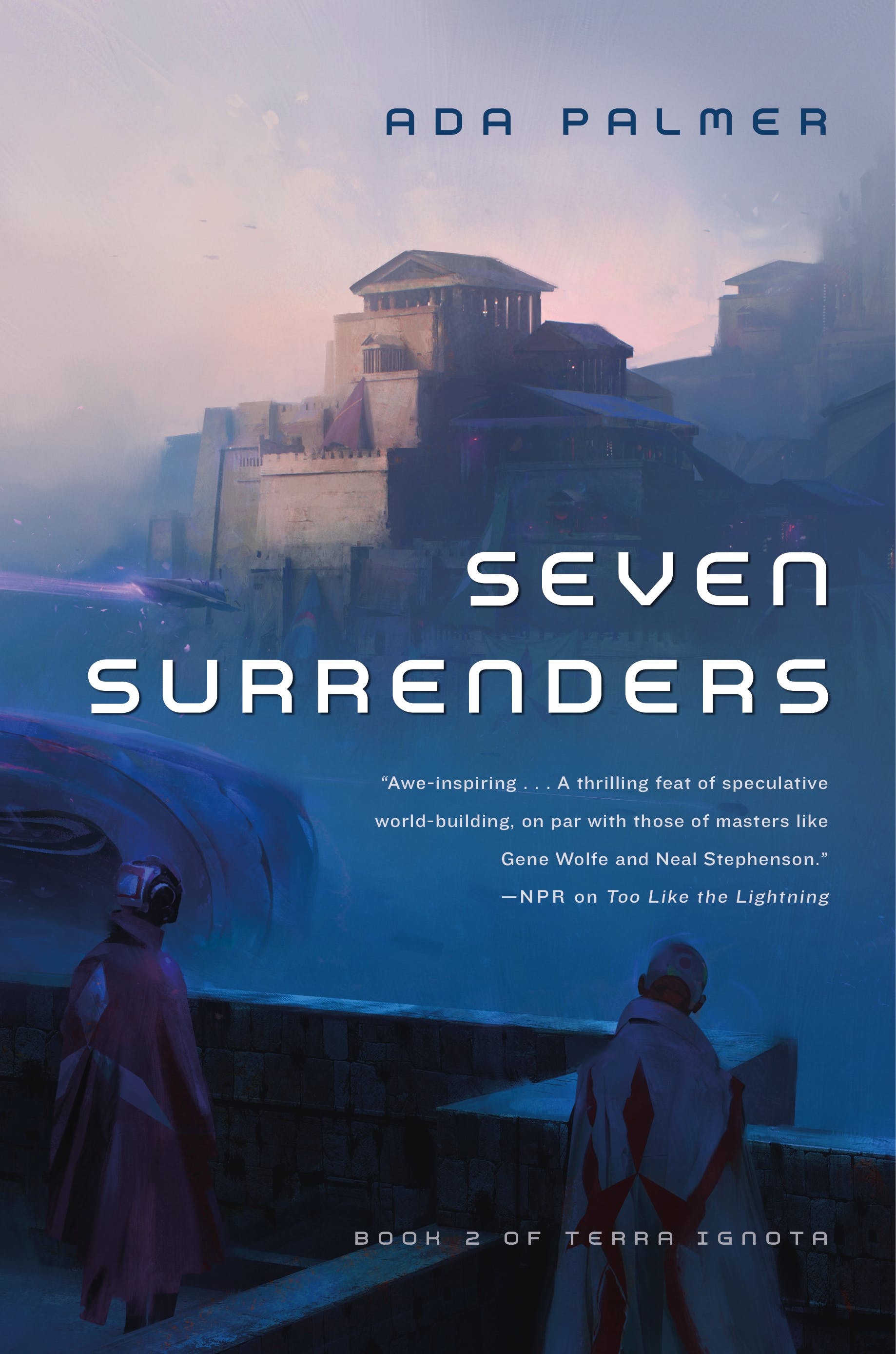 Ada Palmer: Seven surrenders (2017, Tor Books)