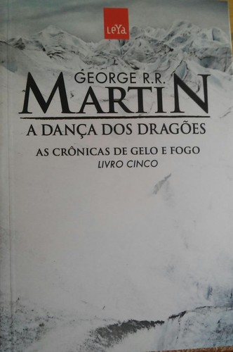 George R. R. Martin: A Dança dos Dragões (Paperback, Portuguese language, 2015, Leya)