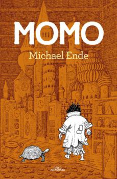 Michael Ende: Momo (Hardcover, Spanish language, 2021, Alfaguara)