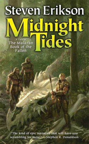 Steven Erikson: Midnight Tides (The Malazan Book of the Fallen, Book 5) (Paperback, Tor Fantasy)