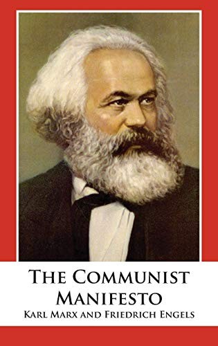 Karl Marx, Friedrich Engels: The Communist Manifesto (Hardcover, 2018, 12th Media Services)